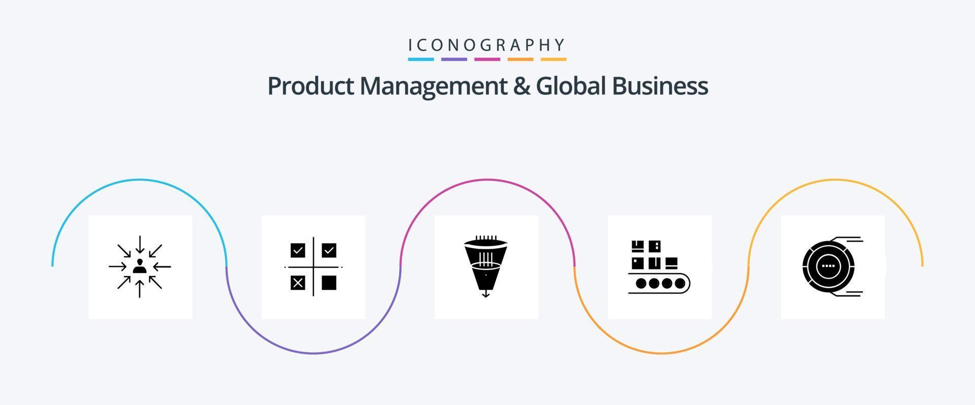 Product Managment And Global Business Glyph 5 Icon Pack Including management. business. product. funnel. filtering vector