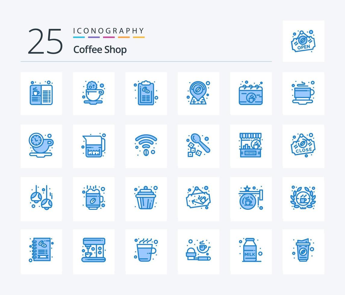 Coffee Shop 25 Blue Color icon pack including calendar. location. drink. coffee. list vector