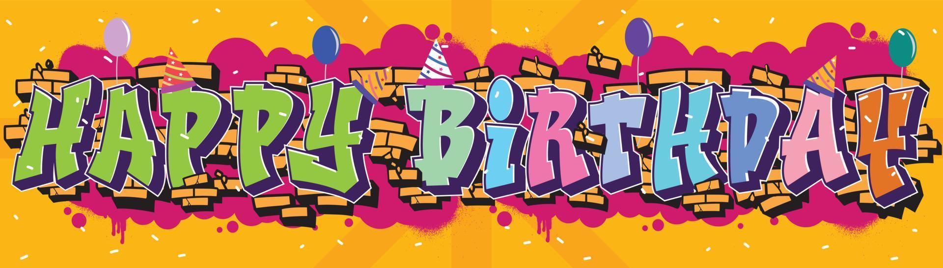 texto de saludo de feliz cumpleaños en estilo graffiti. ilustración colorida del tema del arte callejero, diseño de medios sociales, saludo, afiche con colores vibrantes para el arte de la pared y el fondo vector