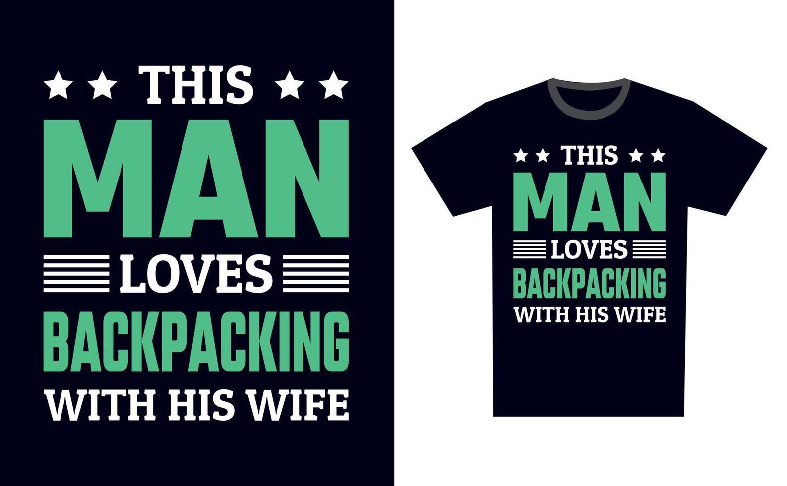 Backpacking T Shirt Design vector