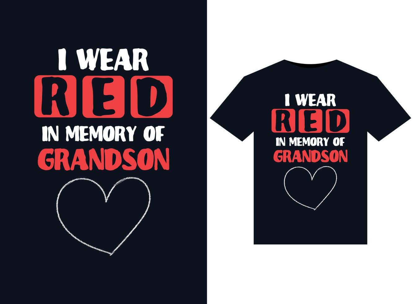 I Wear Red In Memory of Grandson illustrations for print-ready T-Shirts design vector