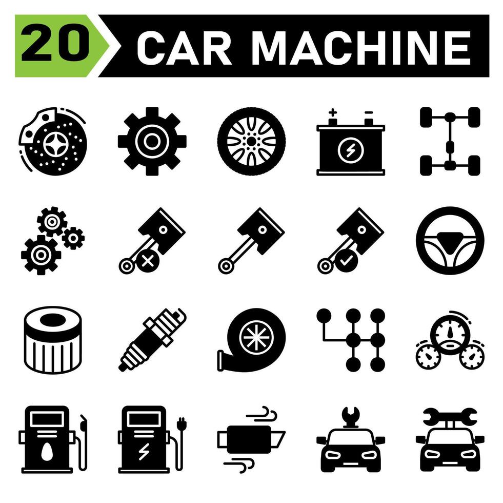 car machine icon set include brake, disc, brakes, automobile, service, gear, part, setting, cog, cog wheel, wheel, tires, car, assembling, tire, machine, battery, accumulator, repair, piston, forces vector