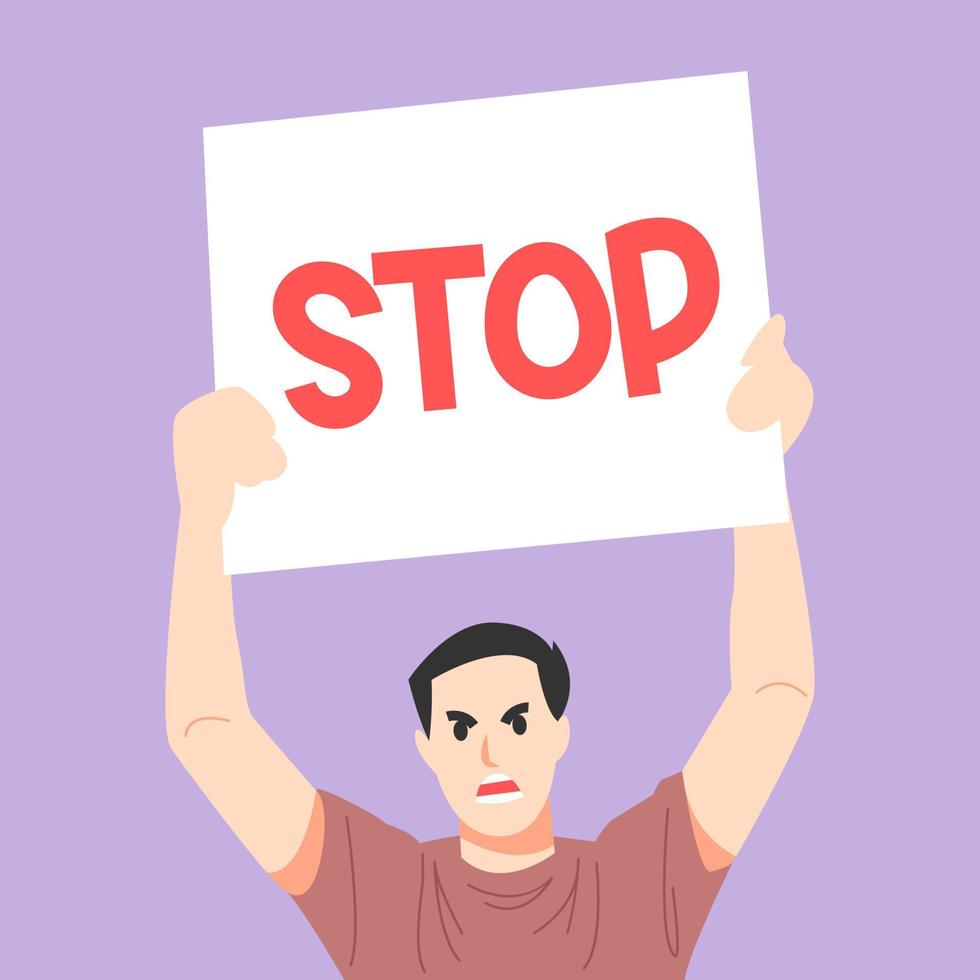 man with angry expression holding banner with stop text. protest. demonstration concept. vector illustration flat style.