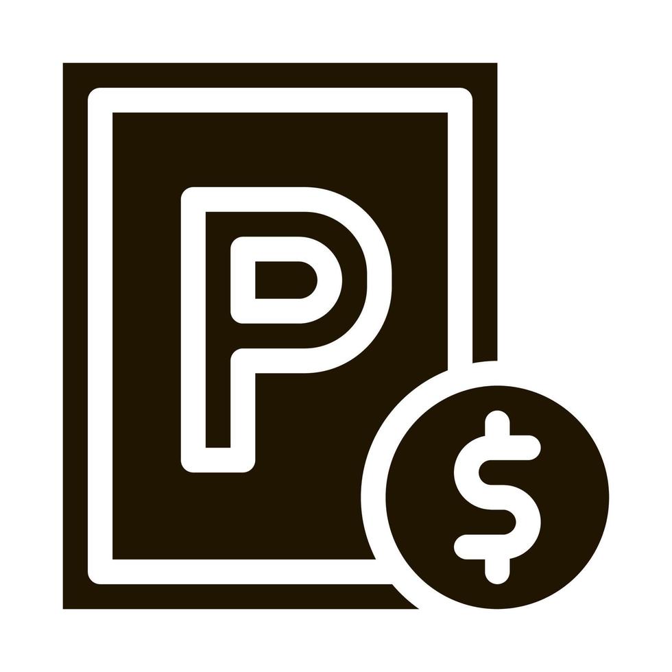 Parking Fee Icon Vector Glyph Illustration