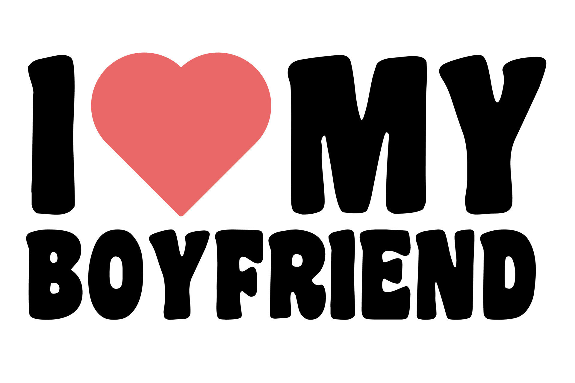 I Love My Boyfriend, Iheart my boyfriend 19483034 Vector Art at Vecteezy