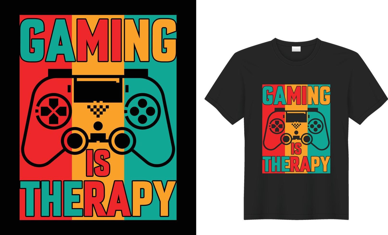 gaming is therapy t shirt design vector