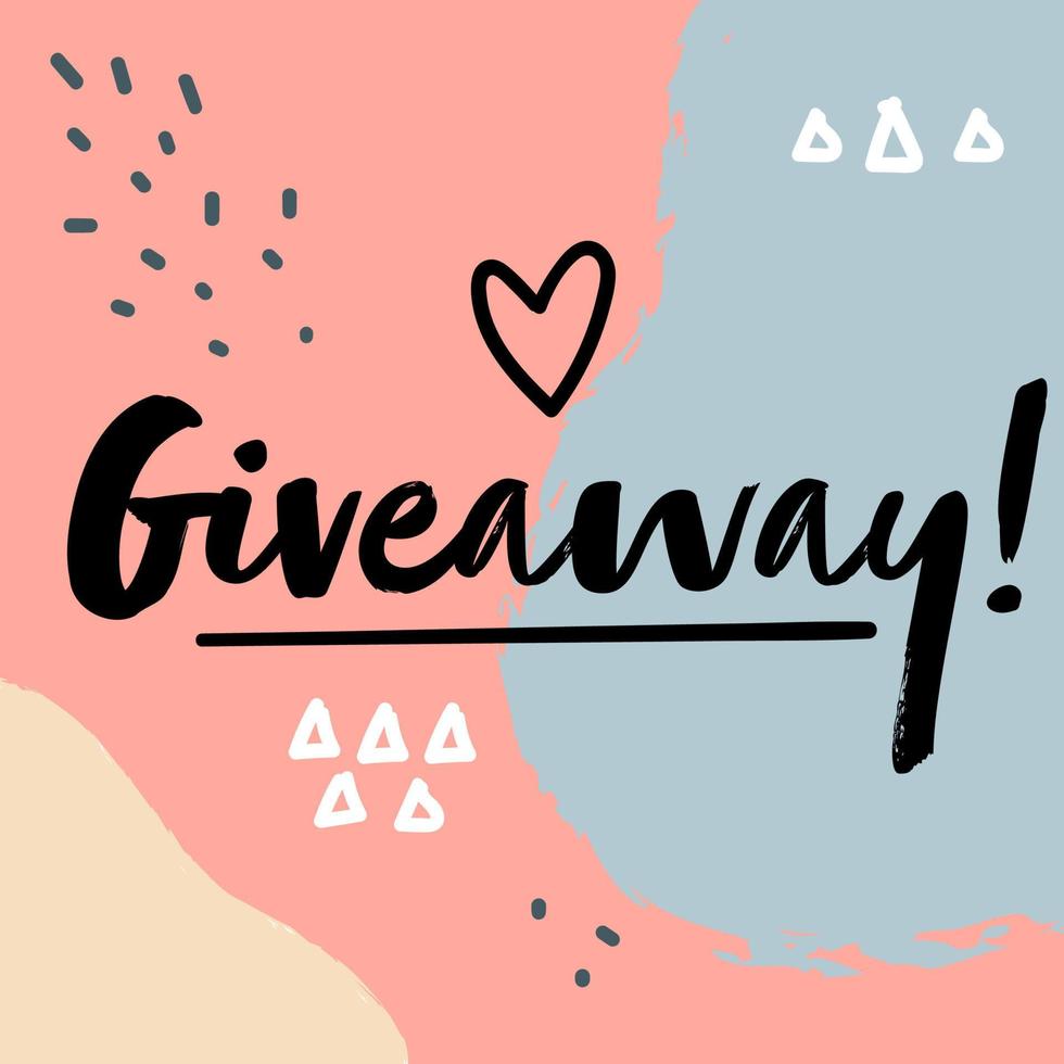 Giveaway promotion with heart and calligraphy vector