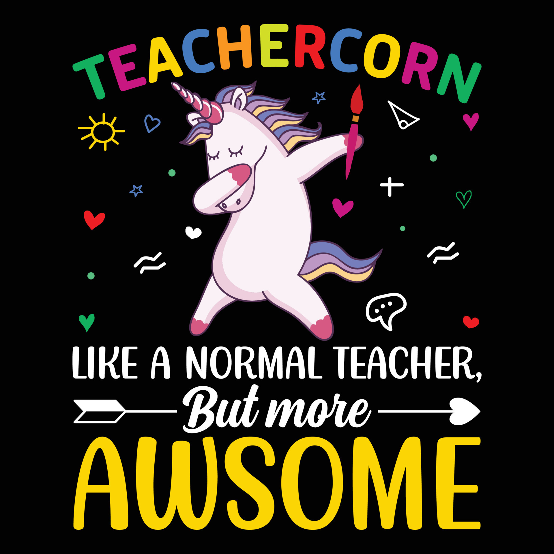 Teachercorn Like A Normal Teacher But More Awsome 19496037 Vector Art