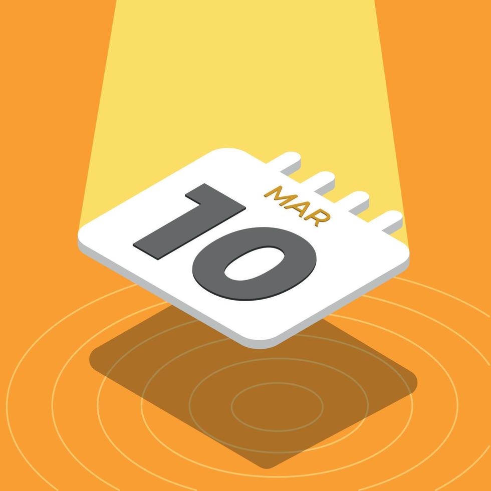 March 10 - 3D calendar floating with spotlight on yellow background vector