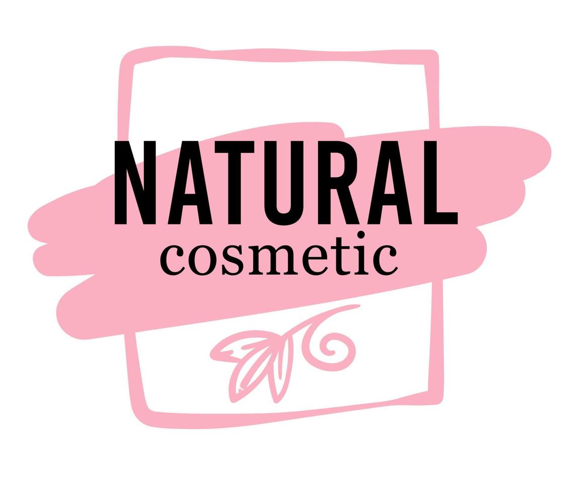 Natural cosmetic, inscription and floral decor, label or emblem vector