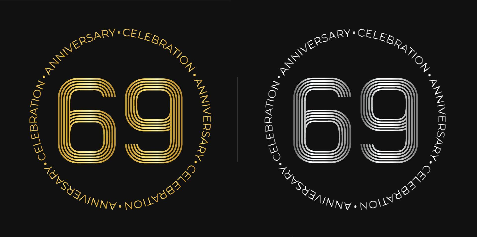 69th birthday. Sixty-nine years anniversary celebration banner in golden and silver colors. Circular logo with original numbers design in elegant lines. vector