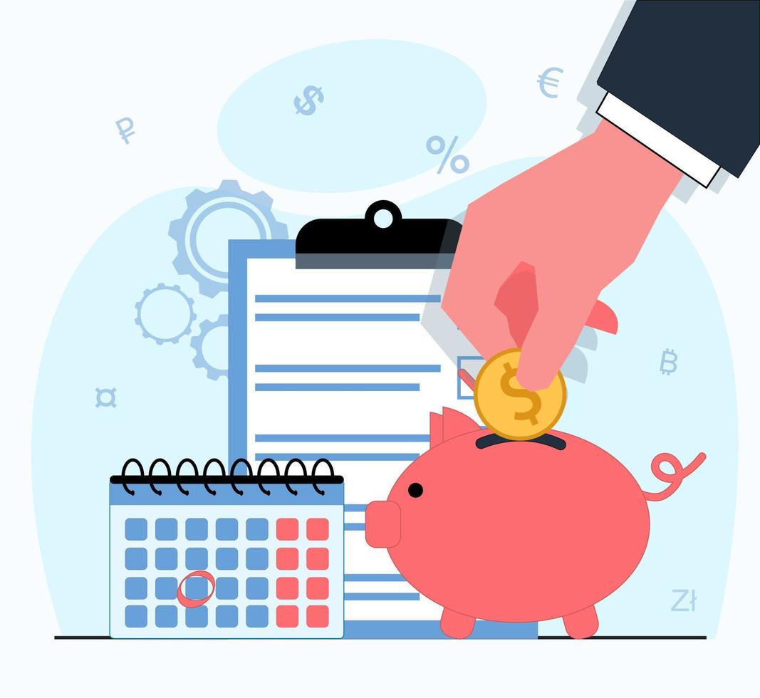 The businessman's hand puts a gold coin in the piggy bank. Next to it is a calendar and a tablet with tasks. Planning a financial budget. Flat vector illustration.