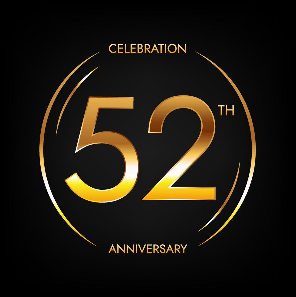 52th anniversary. Fifty-two years birthday celebration banner in bright golden color. Circular logo with elegant number design. vector