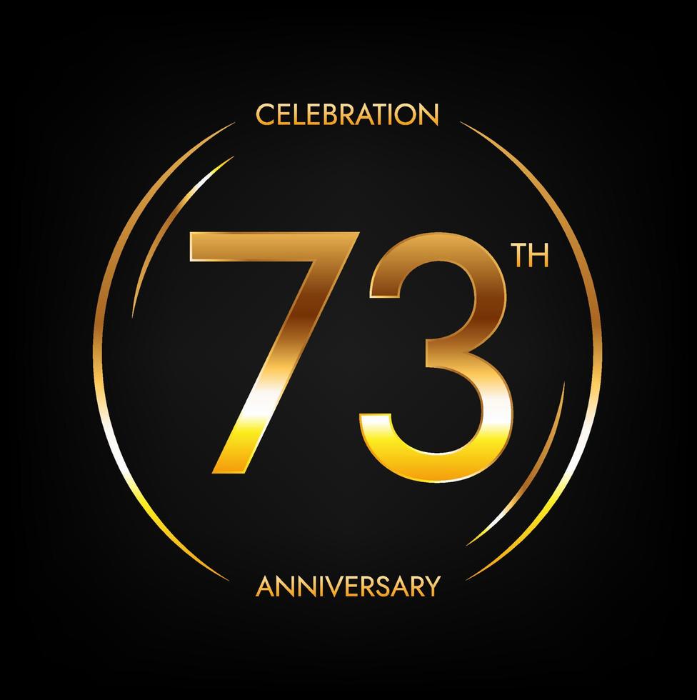 73th anniversary. Seventy-three years birthday celebration banner in bright golden color. Circular logo with elegant number design. vector