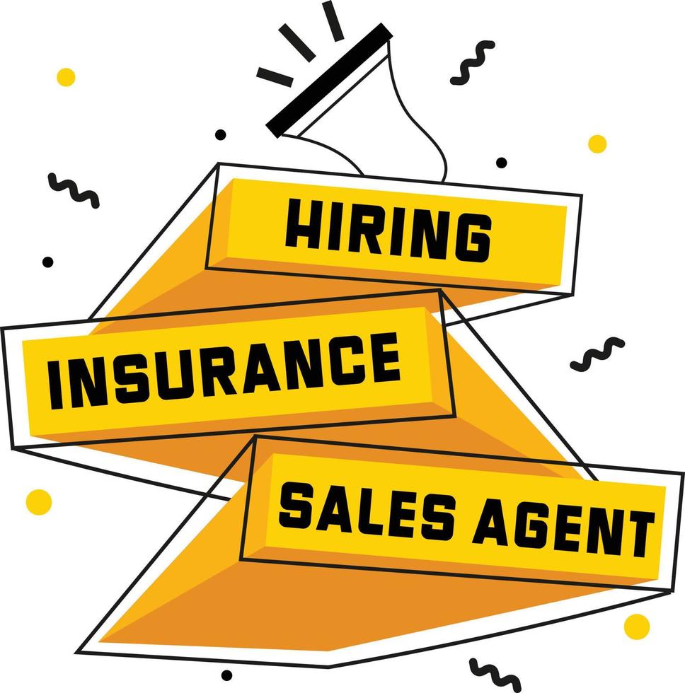 Insurance Sales Agent Hiring Post Graphic vector