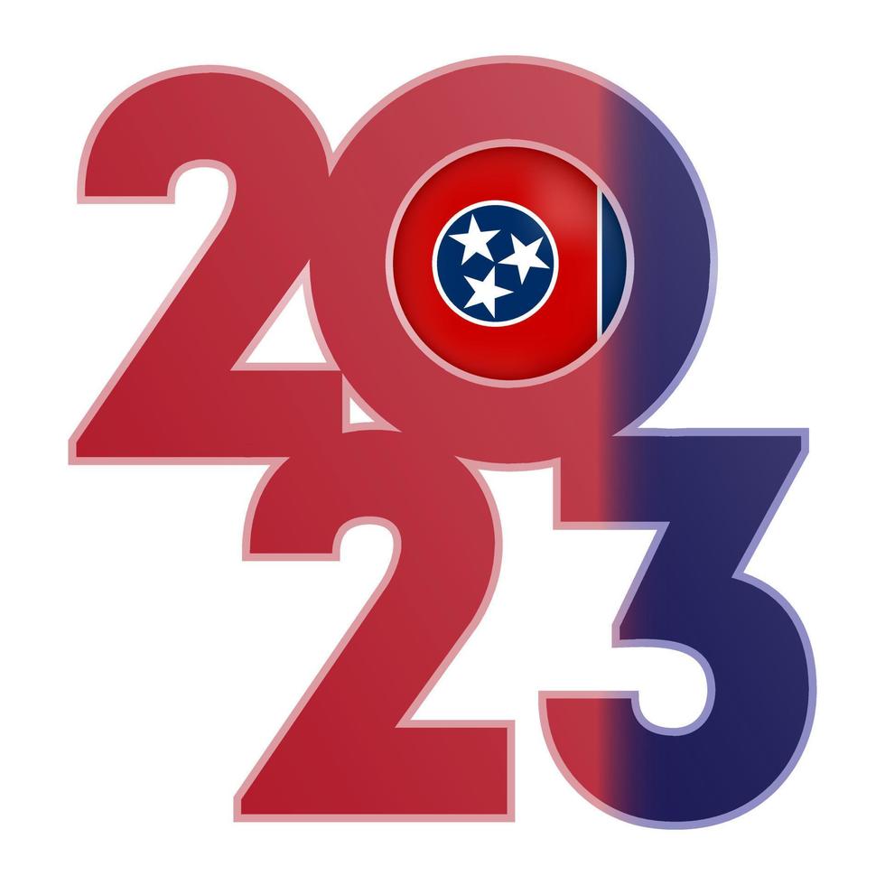 2023 banner with Tennessee state flag inside. Vector illustration.