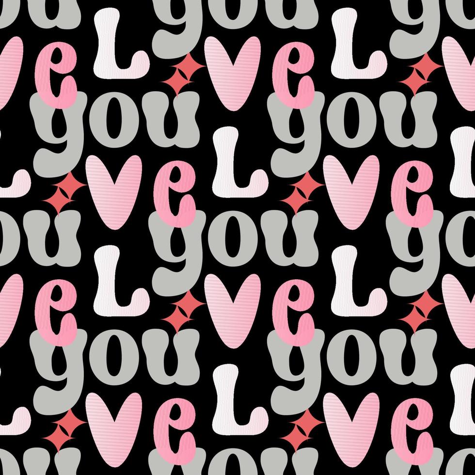 Seamless pattern with love you text pink grey color in Groovy style on black background vector