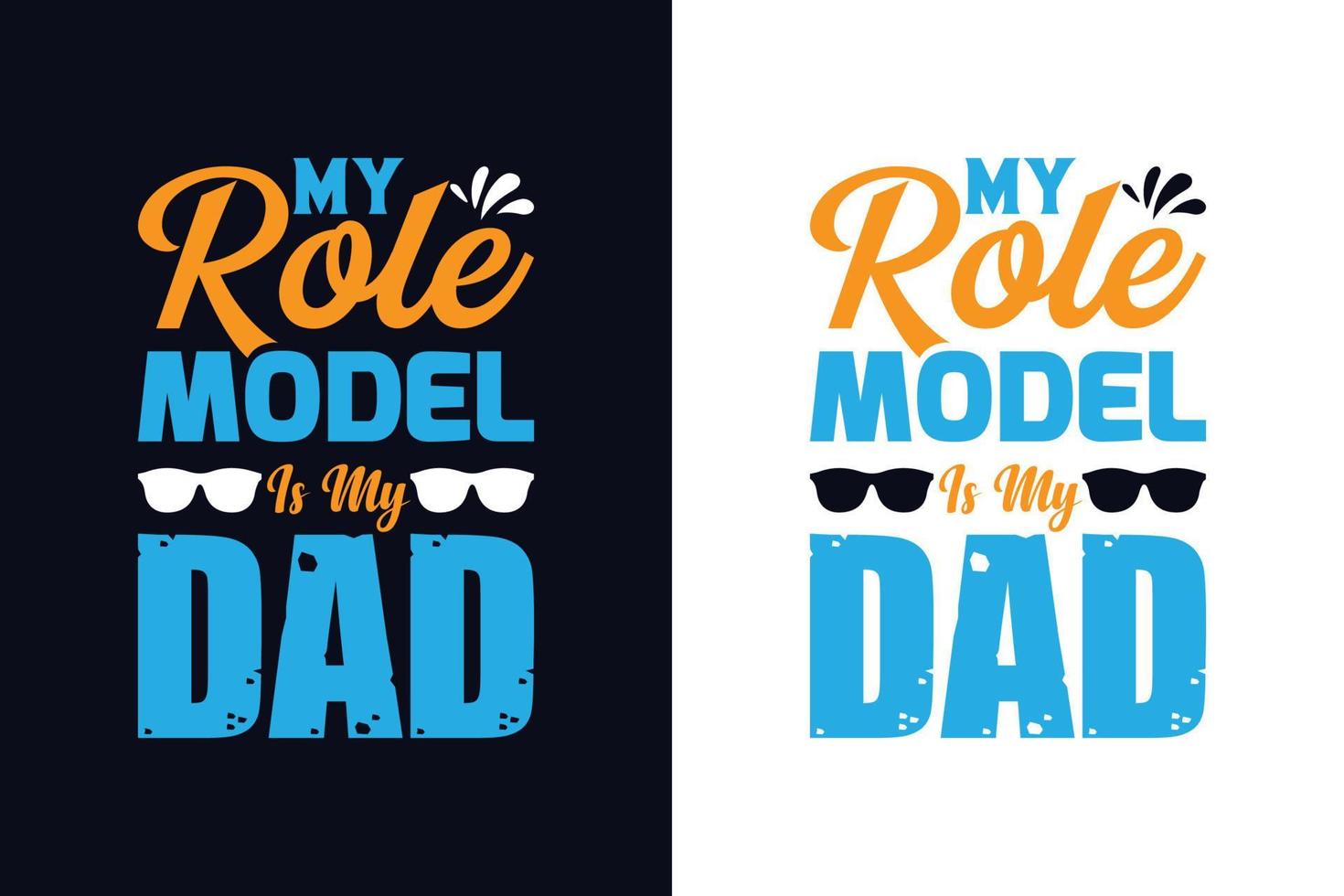 my role model is my dad vector