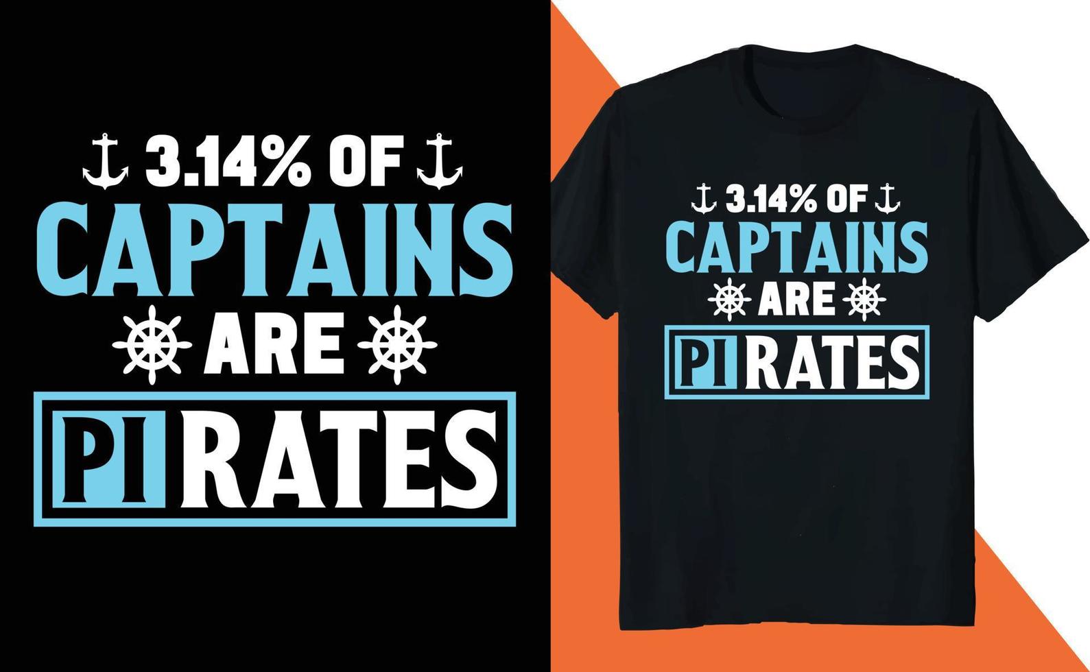 3.14 Percent Captains are Pirates Math Lover PI Day Science vector