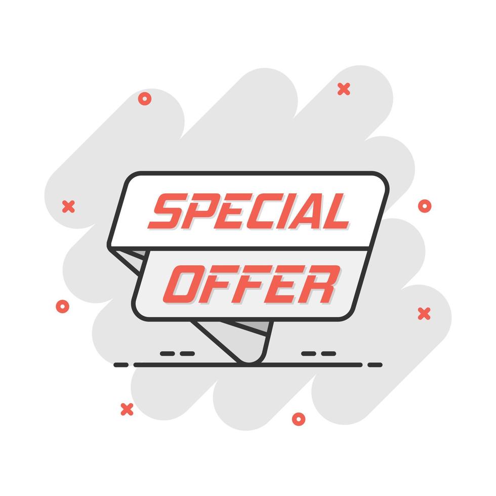 Vector cartoon special offer banner icon in comic style. Badge shopping illustration pictogram. Special offer business splash effect concept.