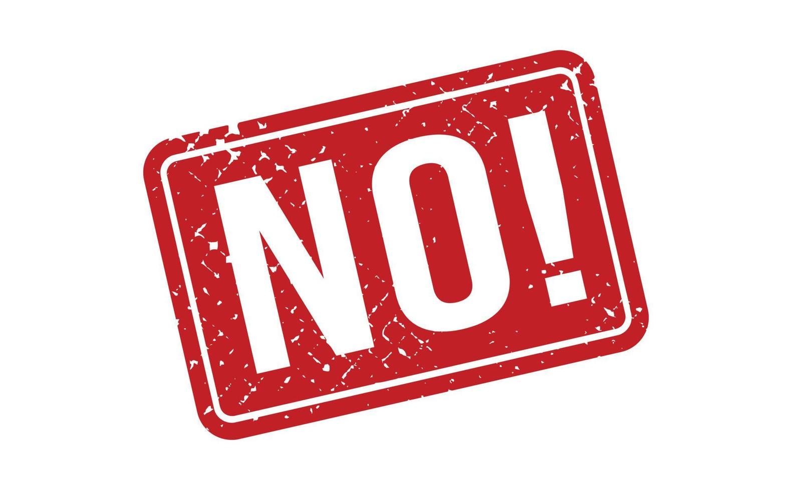 No Rubber Stamp. No Grunge Stamp Seal Vector Illustration - Vector