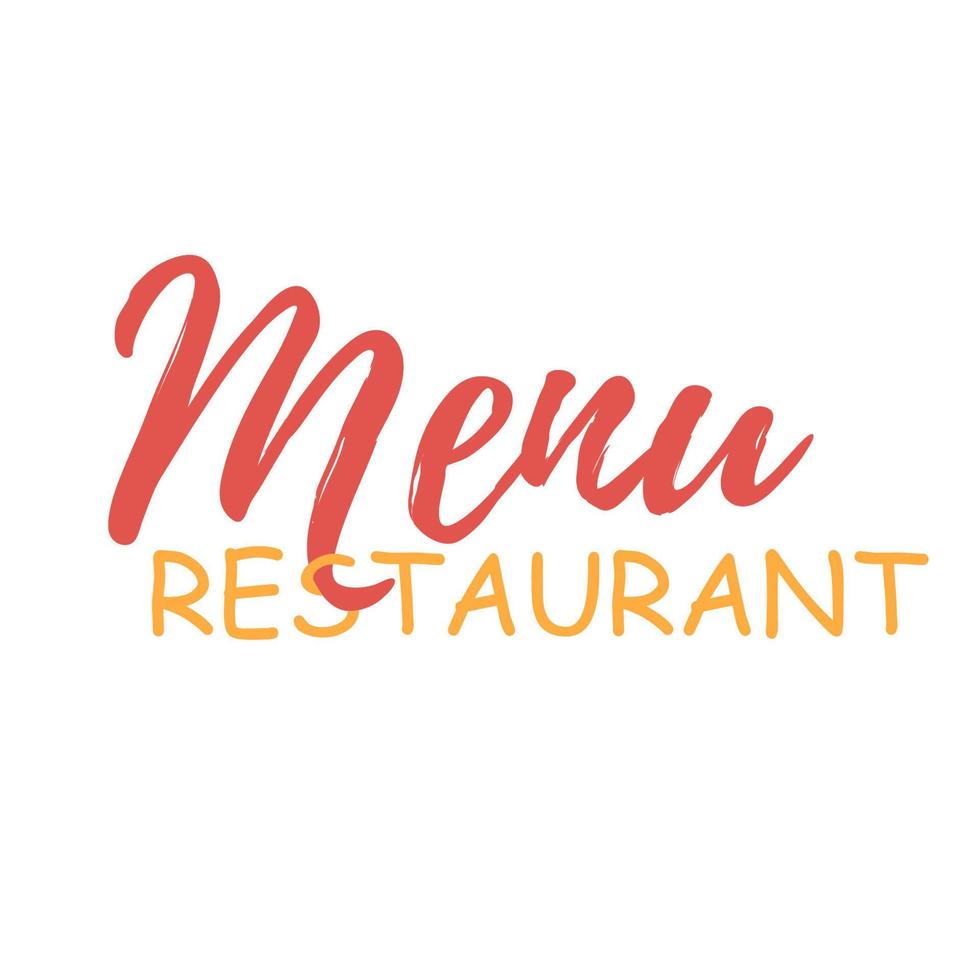 Restaurant menu. Lettering for a restaurant. Creative typographic text. For your design. vector
