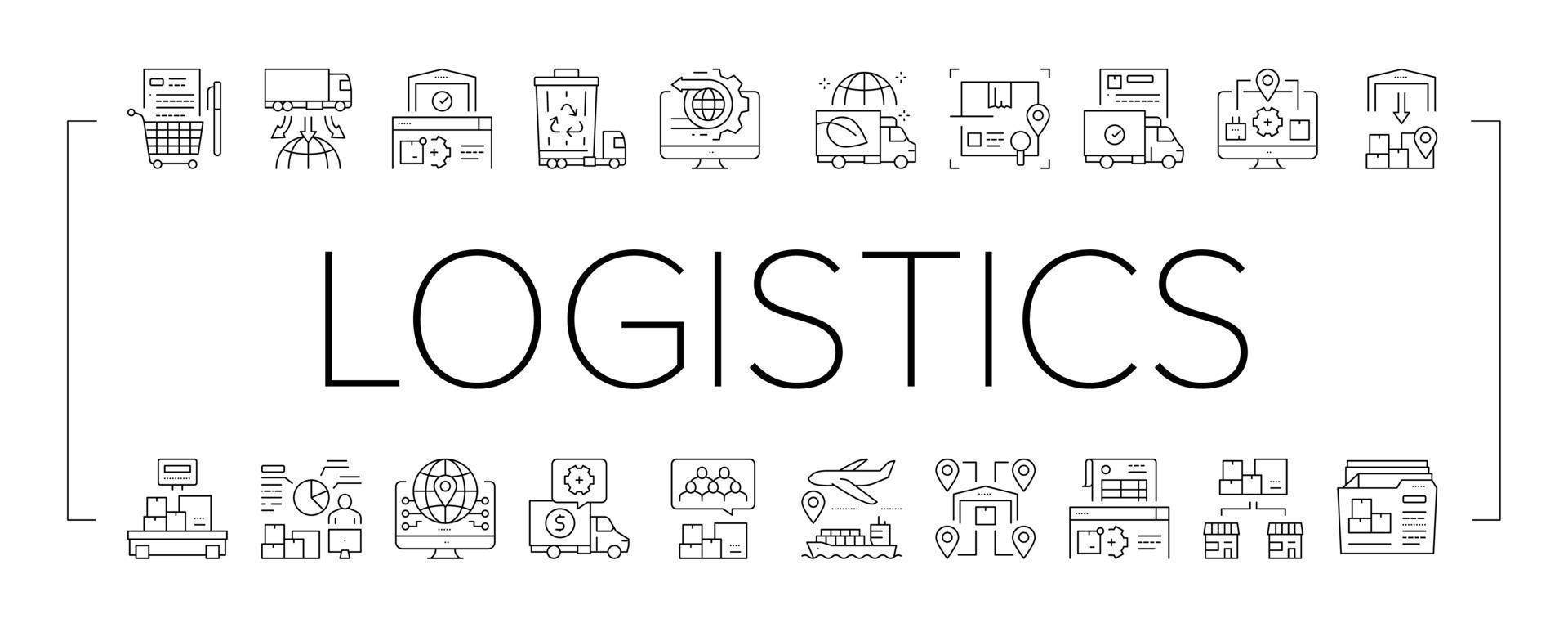 Logistics Business Collection Icons Set Vector Illustration