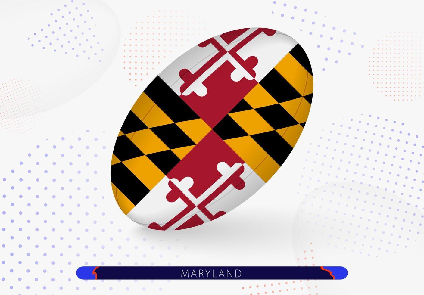 Rugby ball with the flag of Maryland on it. Equipment for rugby team of Maryland. vector