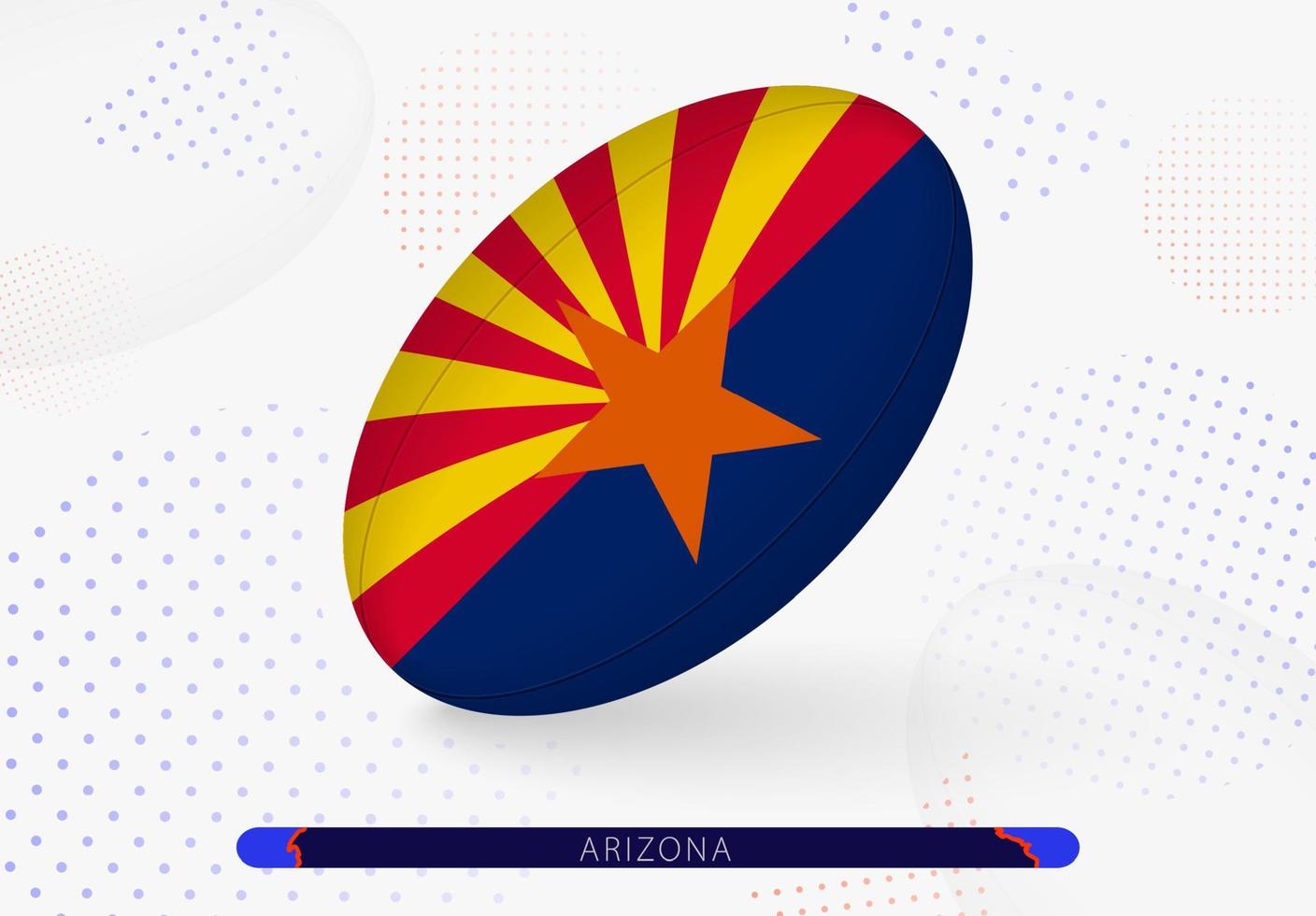 Rugby ball with the flag of Arizona on it. Equipment for rugby team of Arizona. vector