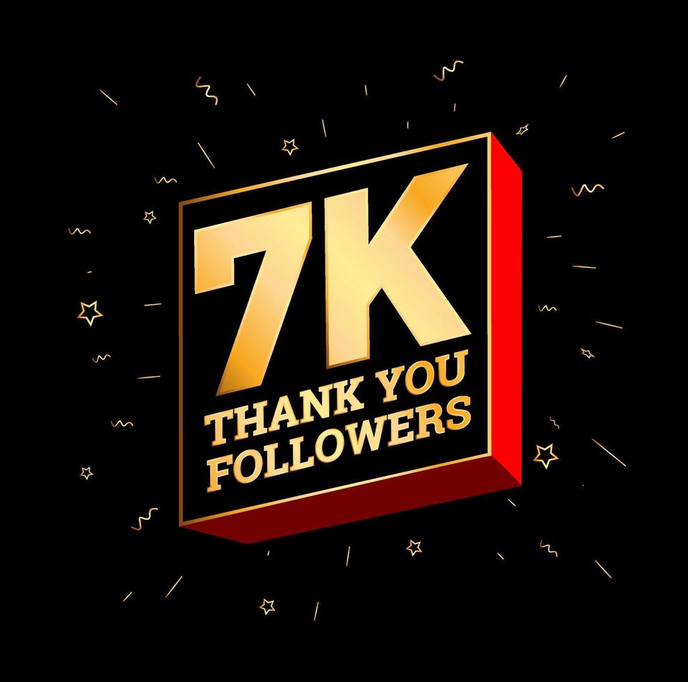 7K Thank you Followers. 7000 followers thanks post.Print vector