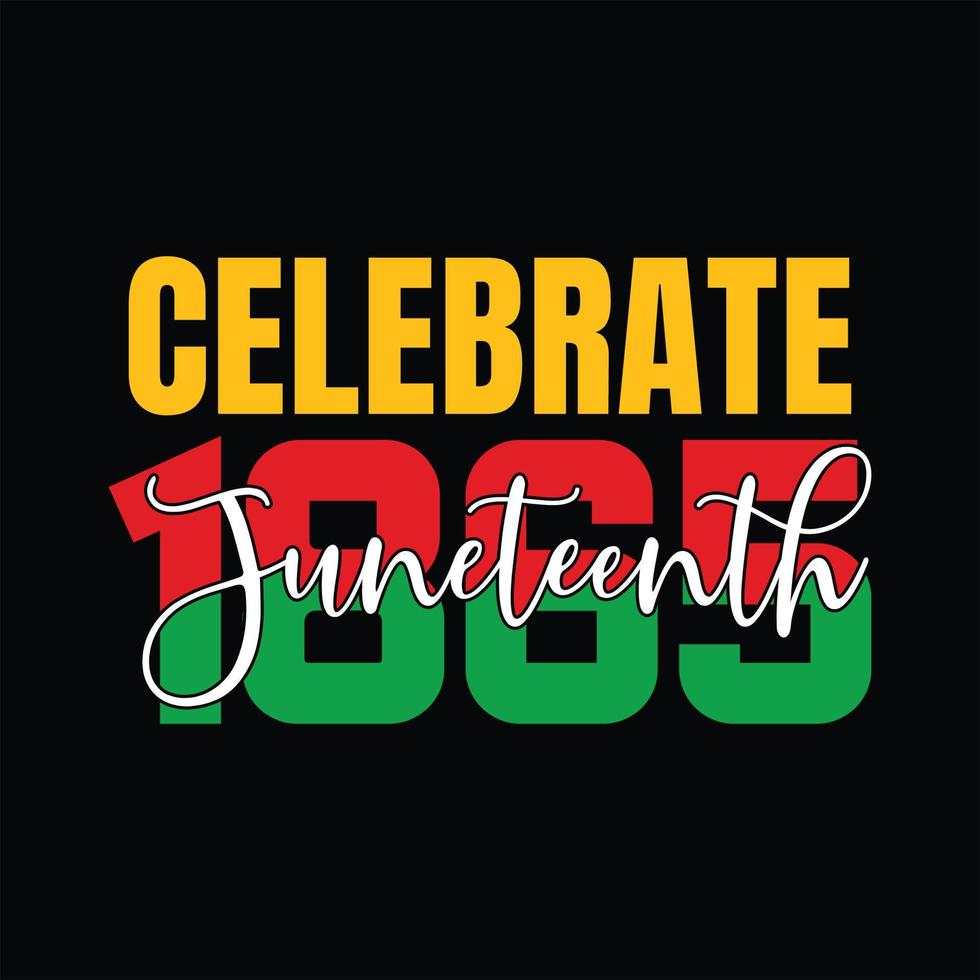 Juneteenth T-shirt Design vector