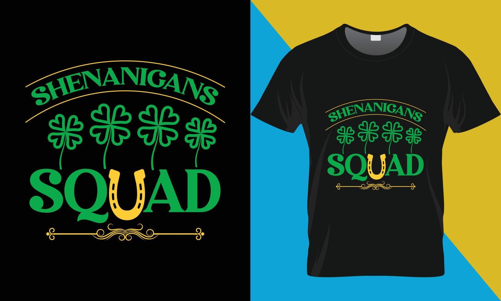 St Patrick's day typography t-shirt design, Shenanigans squad vector