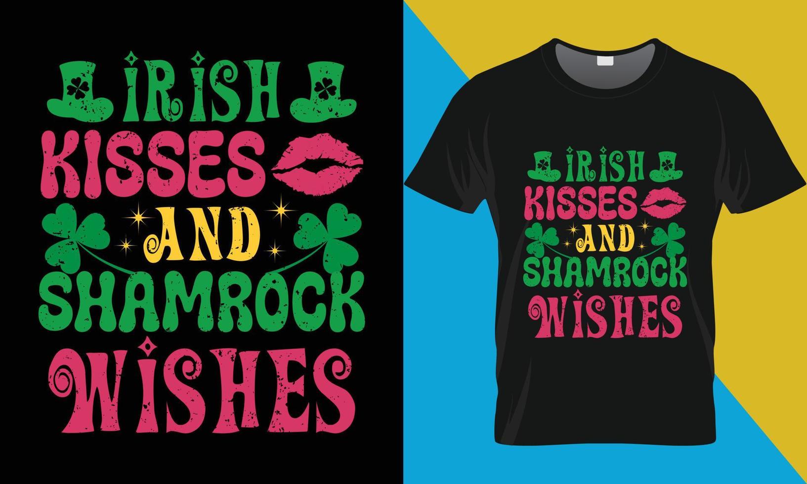 S t patrick's día tipografía camiseta diseño, irlandesa Besos y trébol deseos vector