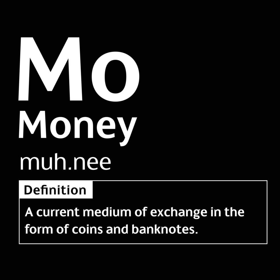 Money English Word definition digital print design for t-shirts and wall art poster vector illustration