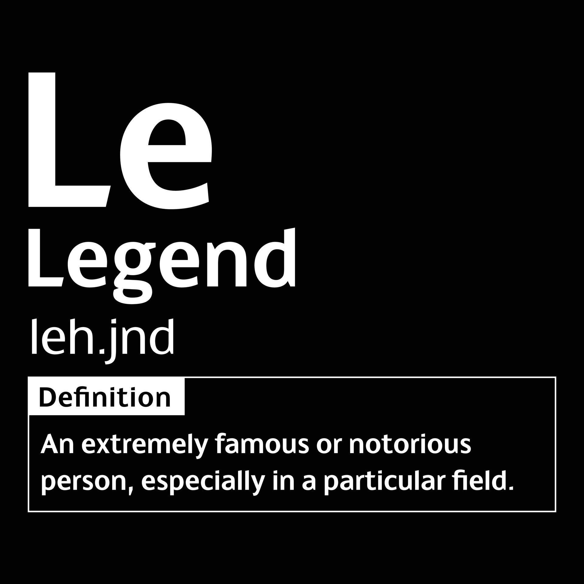 Legend English Word definition digital print design for tshirts and wall art poster vector