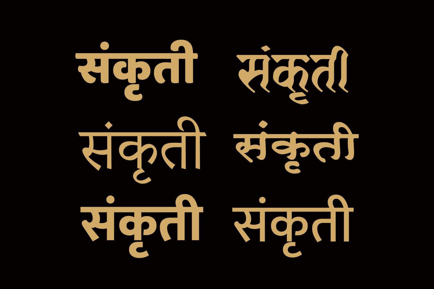 Culture written in hindi lettering. sanskriti lettering in 6 different font. vector
