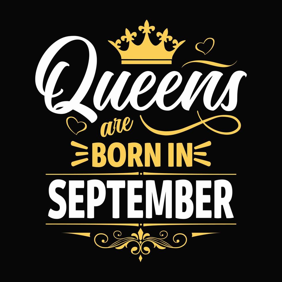 los reyes nacen en septiembre - camiseta, tipografía, vector de adorno - bueno para niños o cumpleañeros, reserva de chatarra, afiches, tarjetas de felicitación, pancartas, textiles o regalos, ropa
