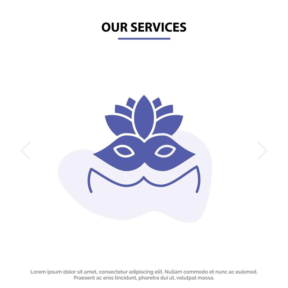 nuestros servicios máscara de carnaval máscara de disfraz máscara de ojo icono de glifo sólido plantilla de tarjeta web vector