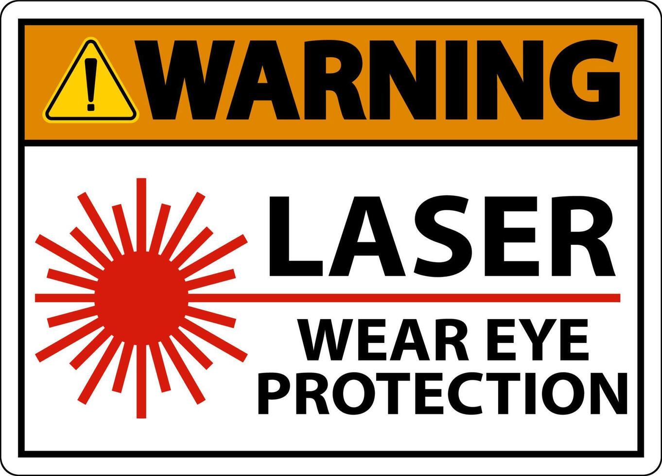 Warning Laser Wear Eye Protection Sign On White Background vector