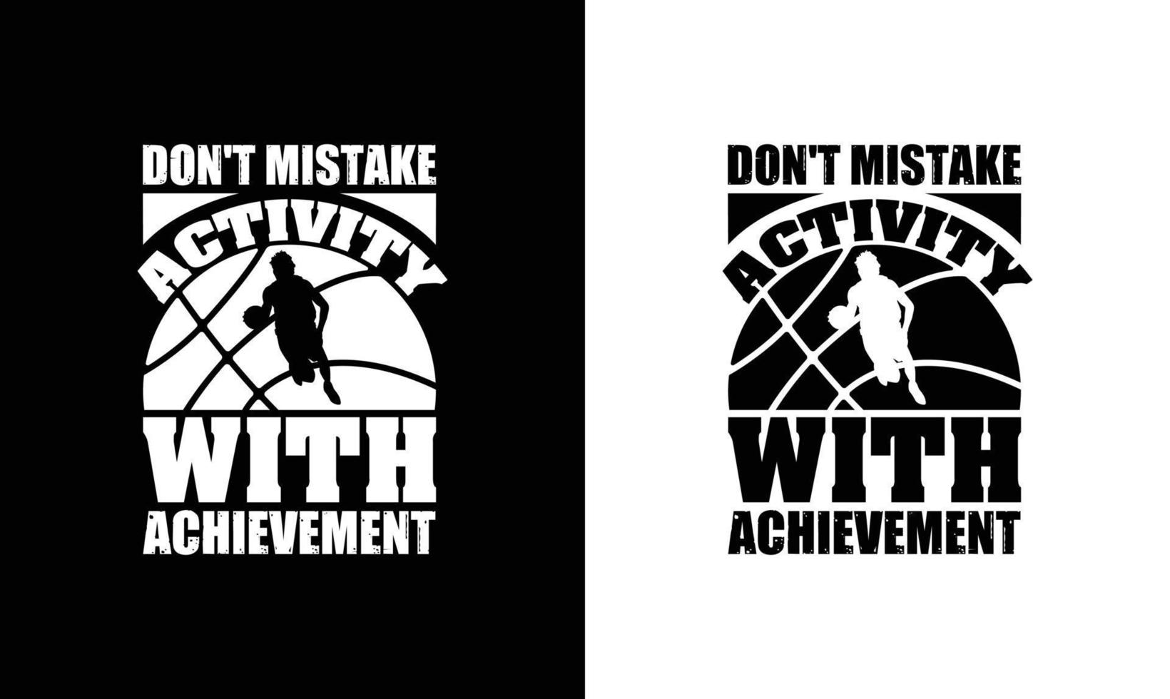 Basketball Quote T shirt design, typography vector