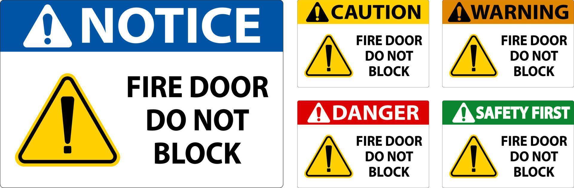 Fire Door Do Not Block Sign On White Background vector