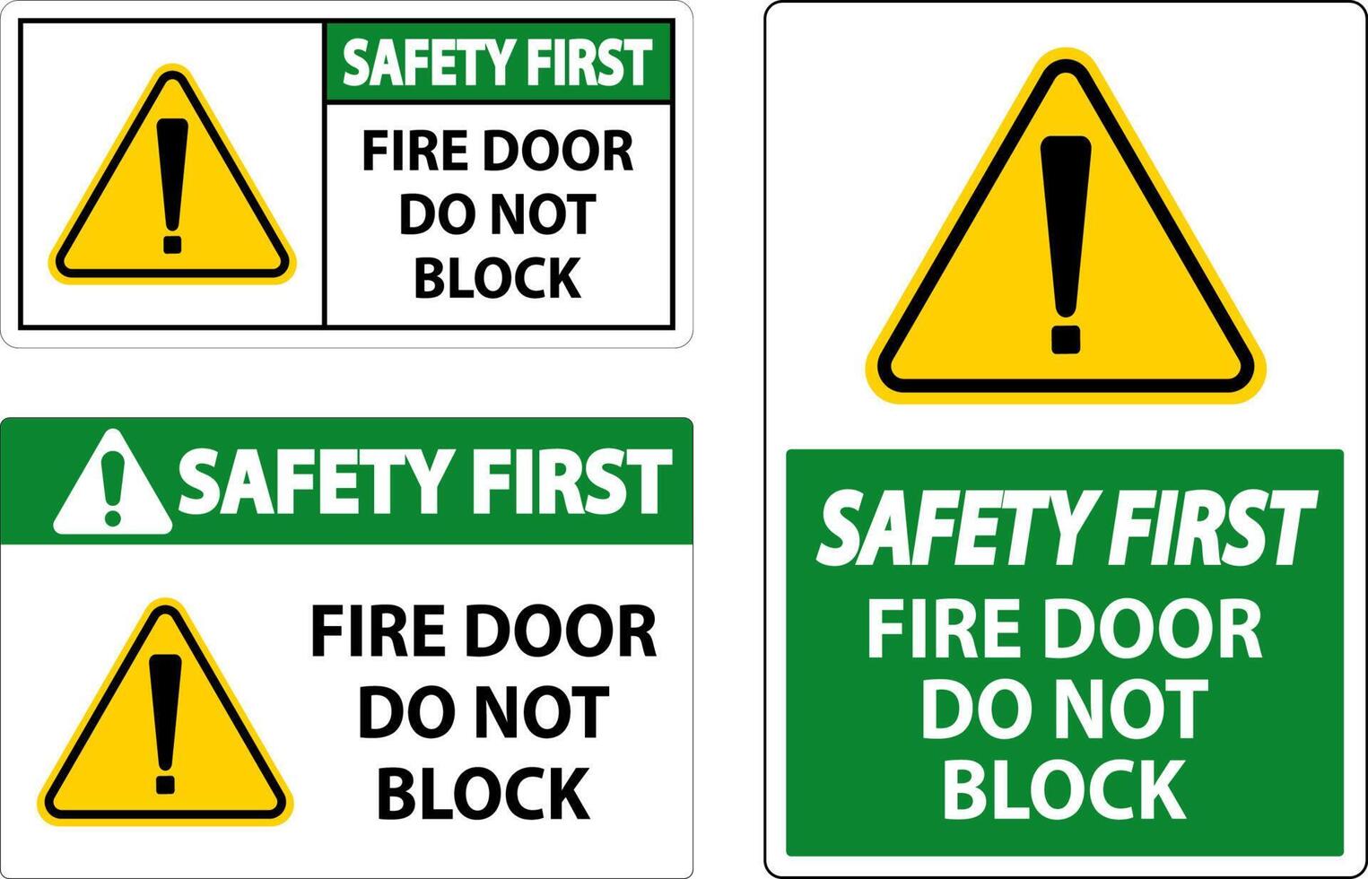 Safety First Fire Door Do Not Block Sign On White Background vector