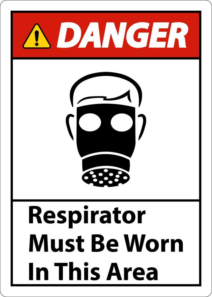 Danger Respirators Must Be Worn In This Area Signs vector