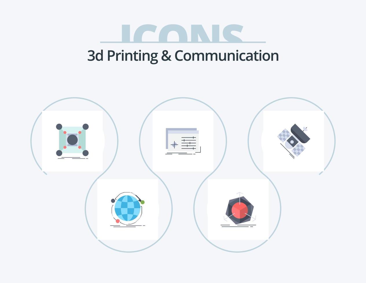 3d Printing And Communication Flat Icon Pack 5 Icon Design. processing. file. modification. hub. connection vector