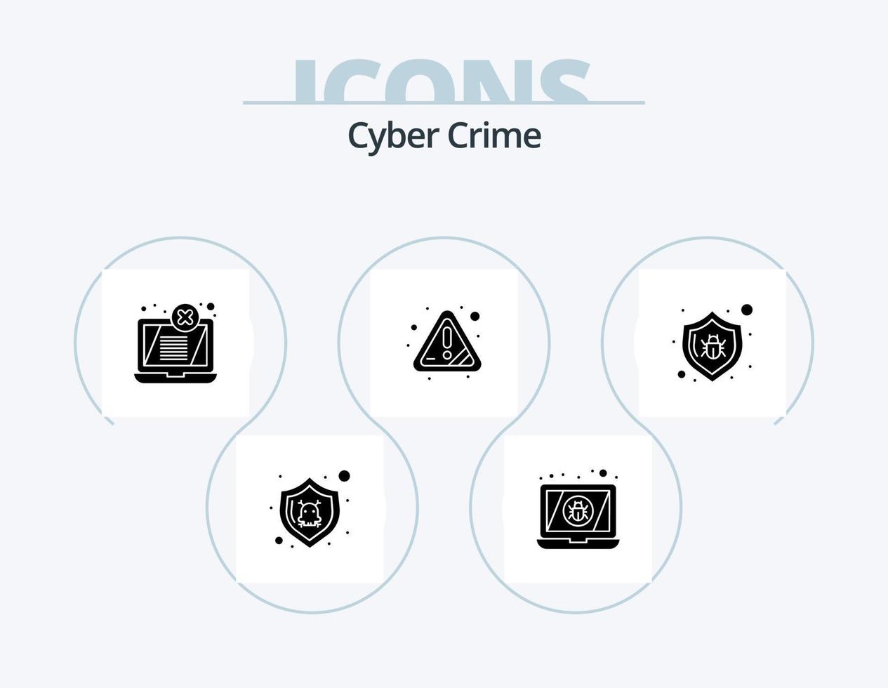 Cyber Crime Glyph Icon Pack 5 Icon Design. bug. error. display. attention. alert vector