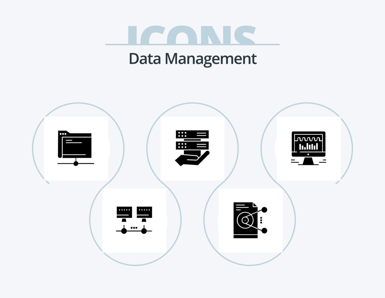 Data Management Glyph Icon Pack 5 Icon Design. data . server. work . remote . database vector