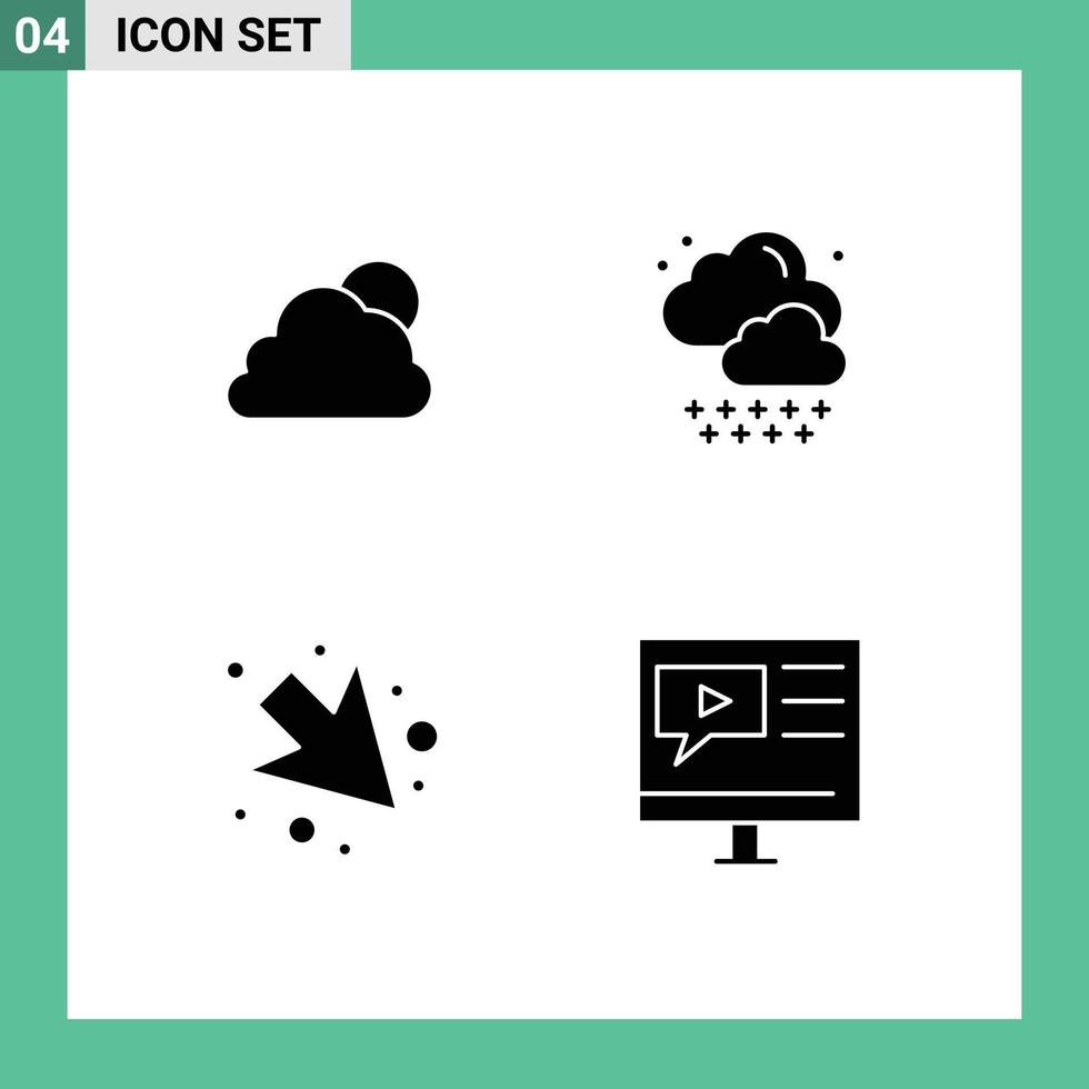 Modern Set of 4 Solid Glyphs Pictograph of sky right cloudy weather media Editable Vector Design Elements