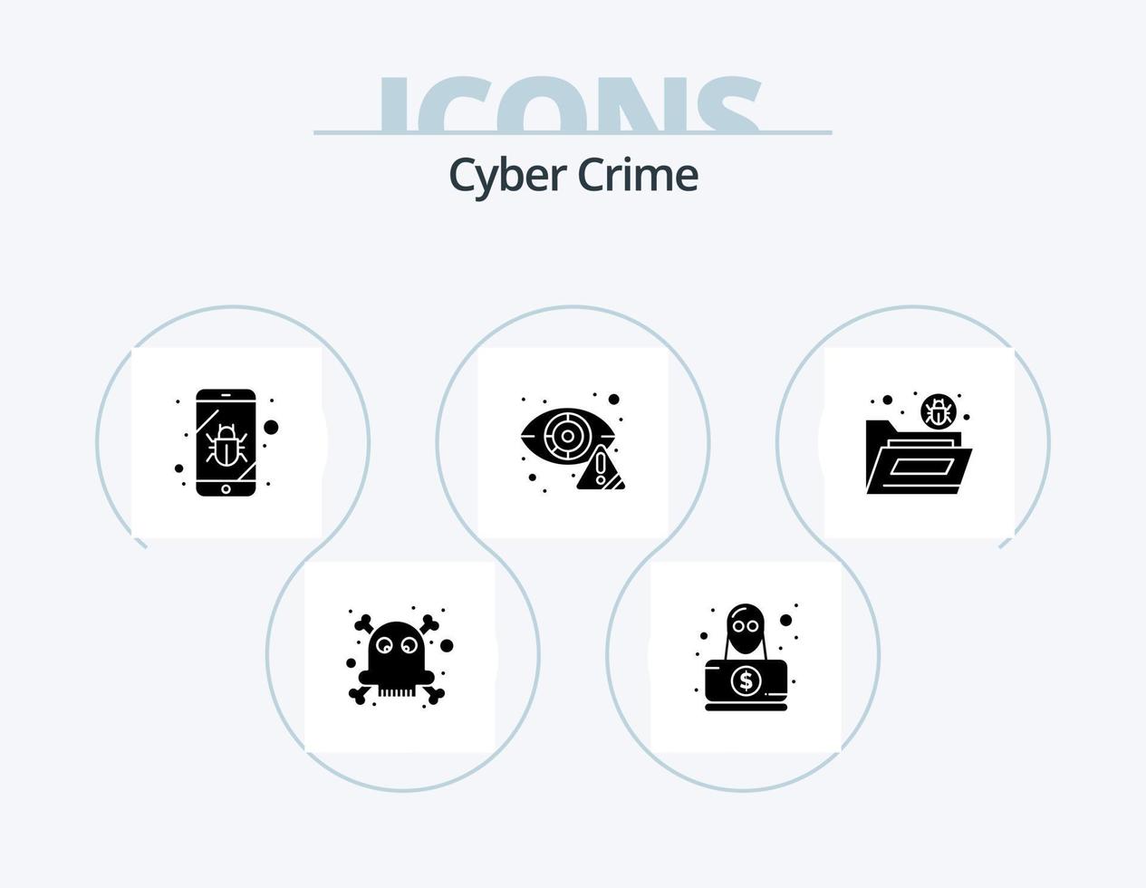 Cyber Crime Glyph Icon Pack 5 Icon Design. file. internet. mobile. eye. cyber vector