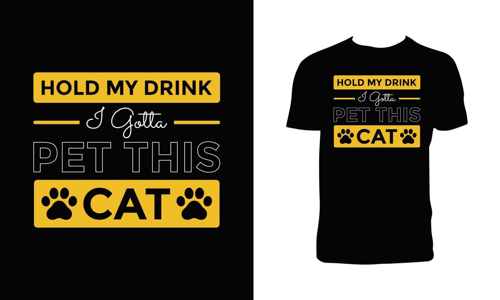 Cat Typographic T Shirt Design. vector