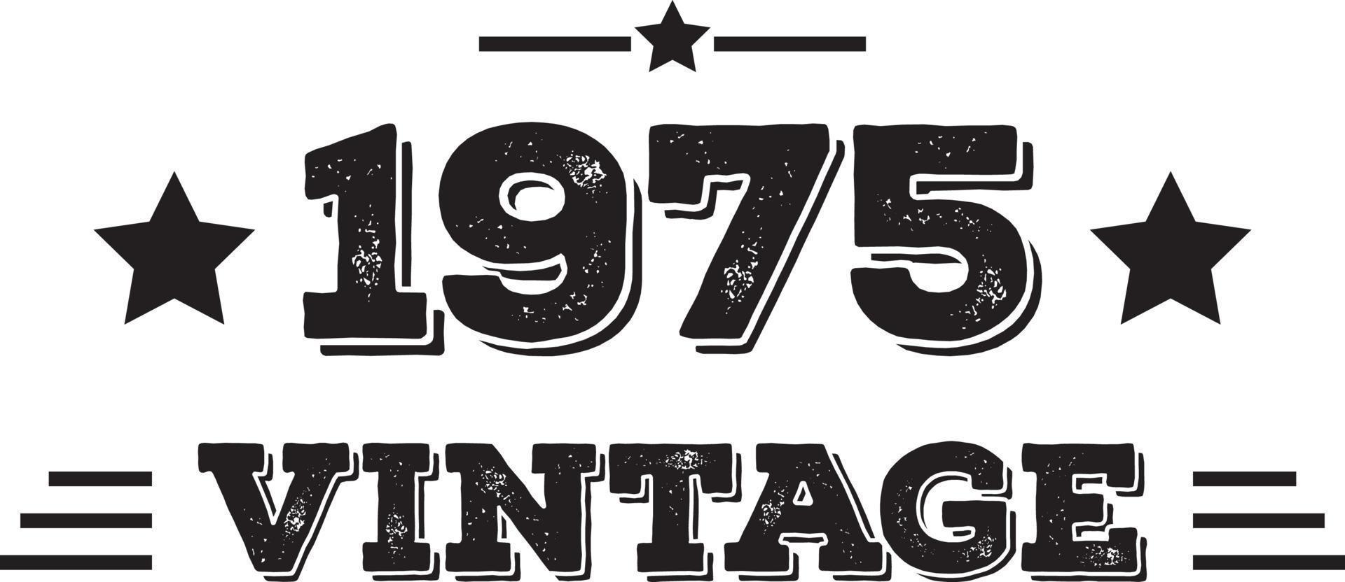 1975 Vintage Lettering vector